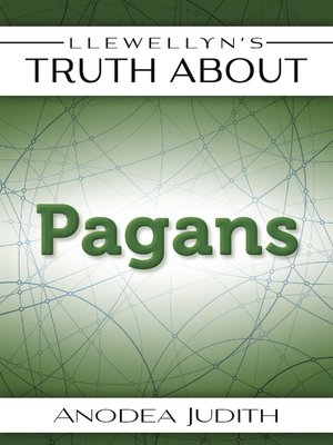 cover image of Llewellyn's Truth About Pagans